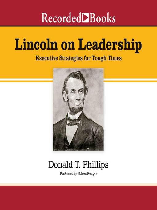 Title details for Lincoln on Leadership by Donald T. Phillips - Wait list